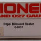 Lionel 6-9831 O Gauge Pepsi Cola Billboard Reefer Car EX/Box