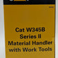 Norscot 55122 1:50 Caterpillar W345B Material Handler with Work Tools NIB