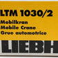 Conrad 2088 1:50 Liebherr LTM1030/2 Mobile Crane VG/Box