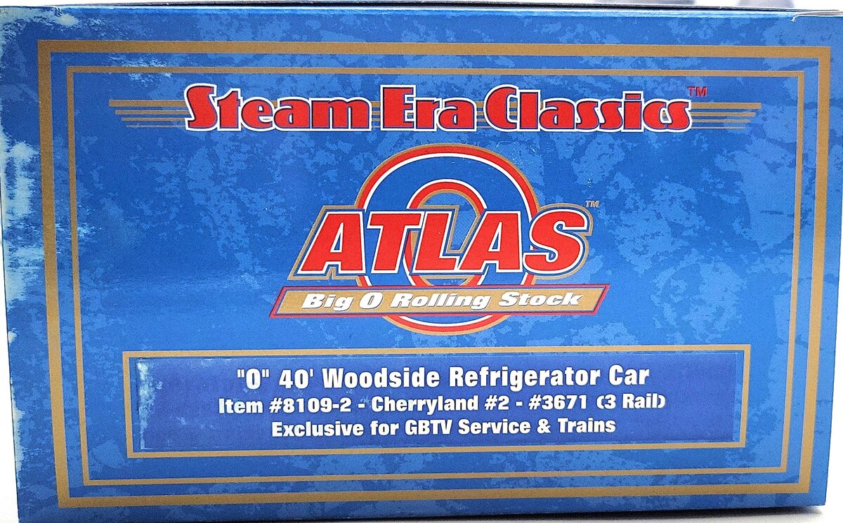 Atlas 8109-2 O Gauge Cherryland 40' Woodside Billboard Reefer #3671(3Rail) NIB