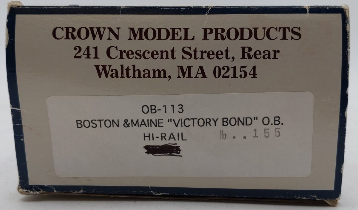 Crown OB-113 Boston & Maine Victory Bond Boxcar (Hi-Rail) #70155 EX/Box