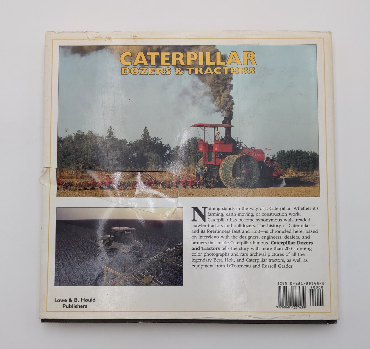 Caterpillar Dozer & Tractors Hardcover Book By Randy Leffingwell VG