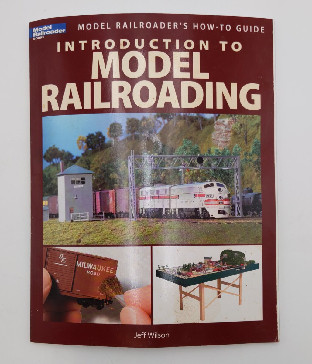 Introduction to Model Railroading Paperback Book By Jeff Wilson EX