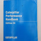 Caterpillar Performance Handbook Edition 33 By Caterpillar VG