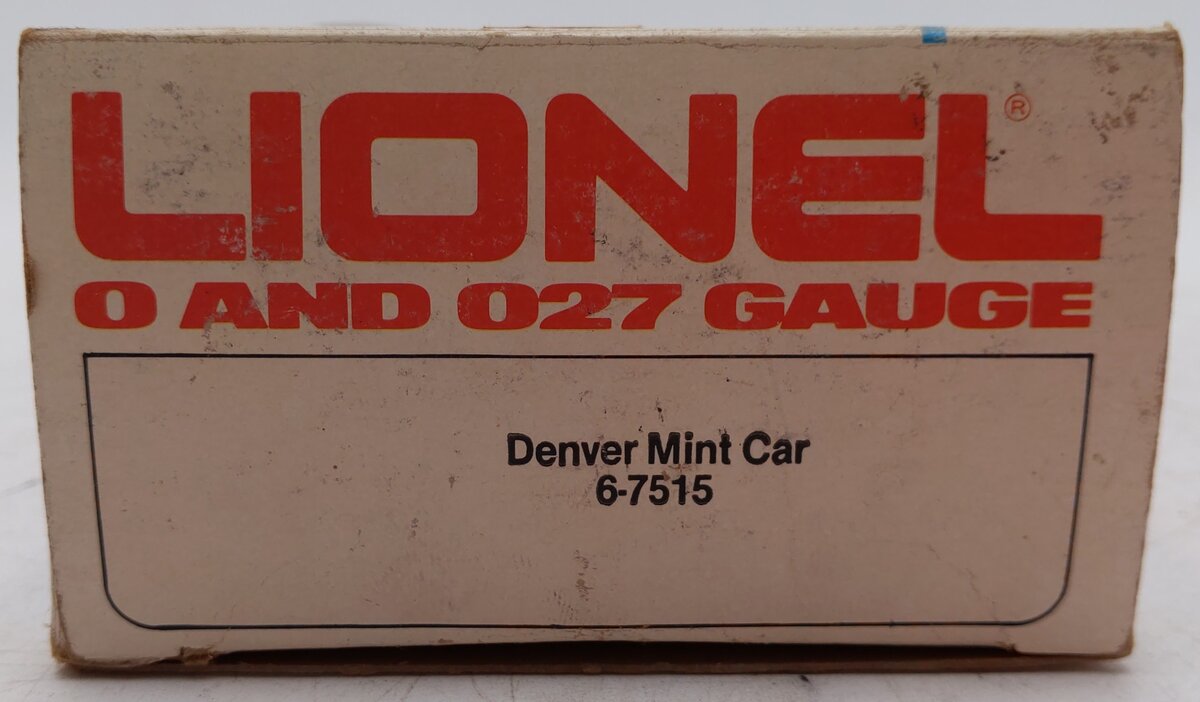 Lionel 6-7515 O Gauge Denver Mint Car #7515 EX/Box