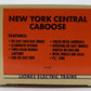 Lionel 6-51701 O Gauge New York Central Semi-Scale Caboose #19400 EX/Box