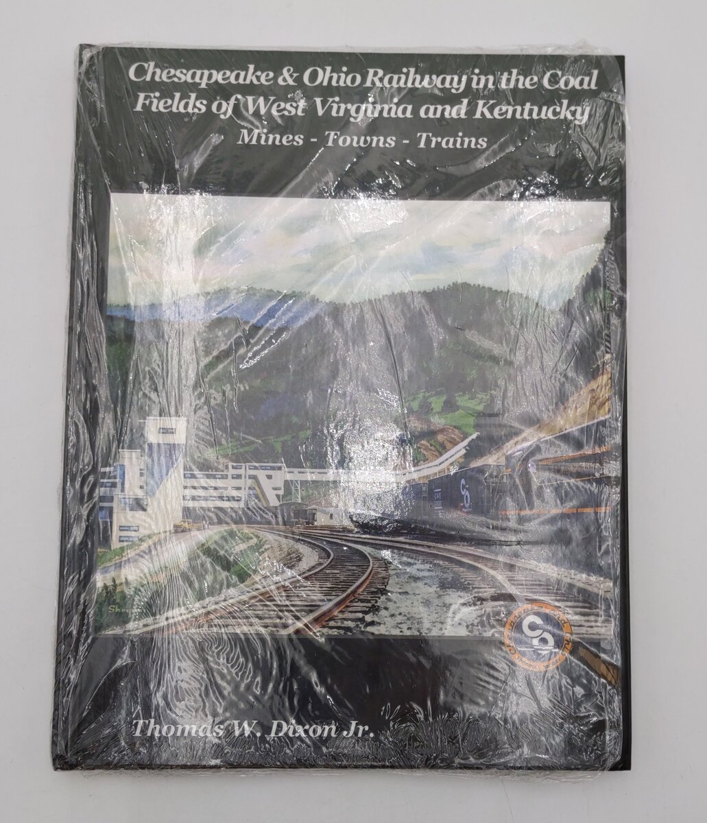 Chesapeake & Ohio Railway in the Coal Fields of West Virginia and Kentucky Book EX