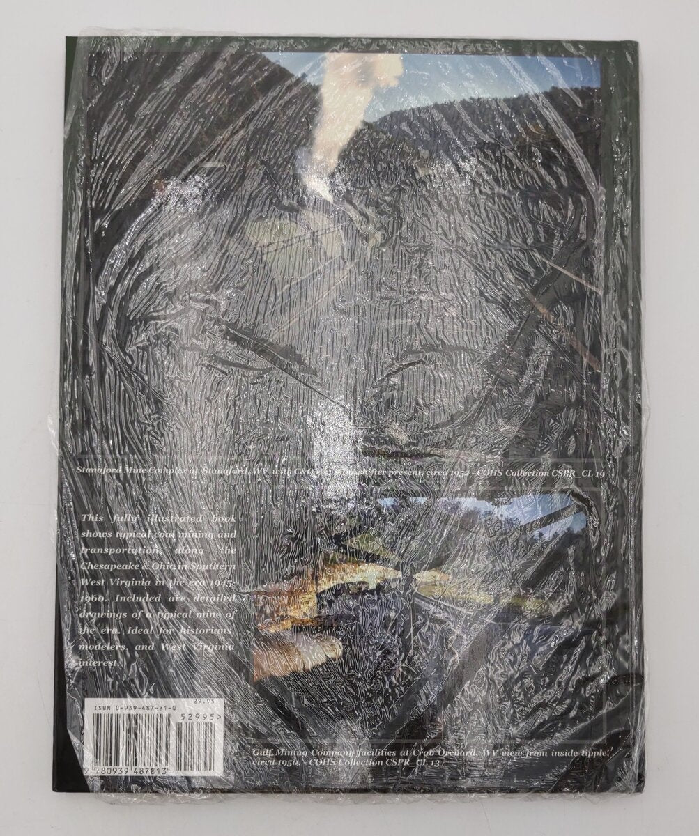 Chesapeake & Ohio Railway in the Coal Fields of West Virginia and Kentucky Book EX