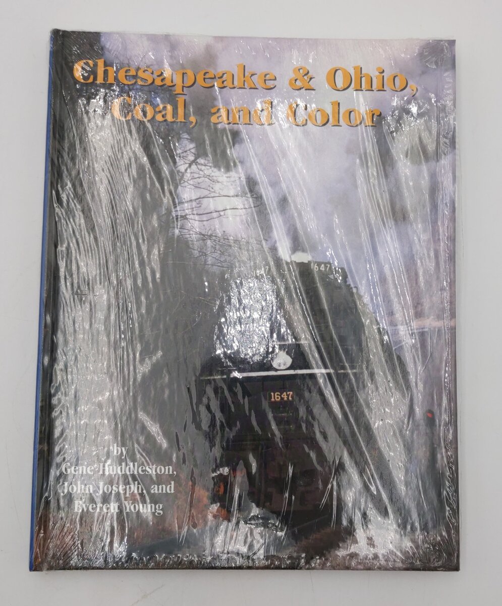 Chesapeake & Ohio, Coal, And Color  Hardcover Book By Gene Huddleston MT