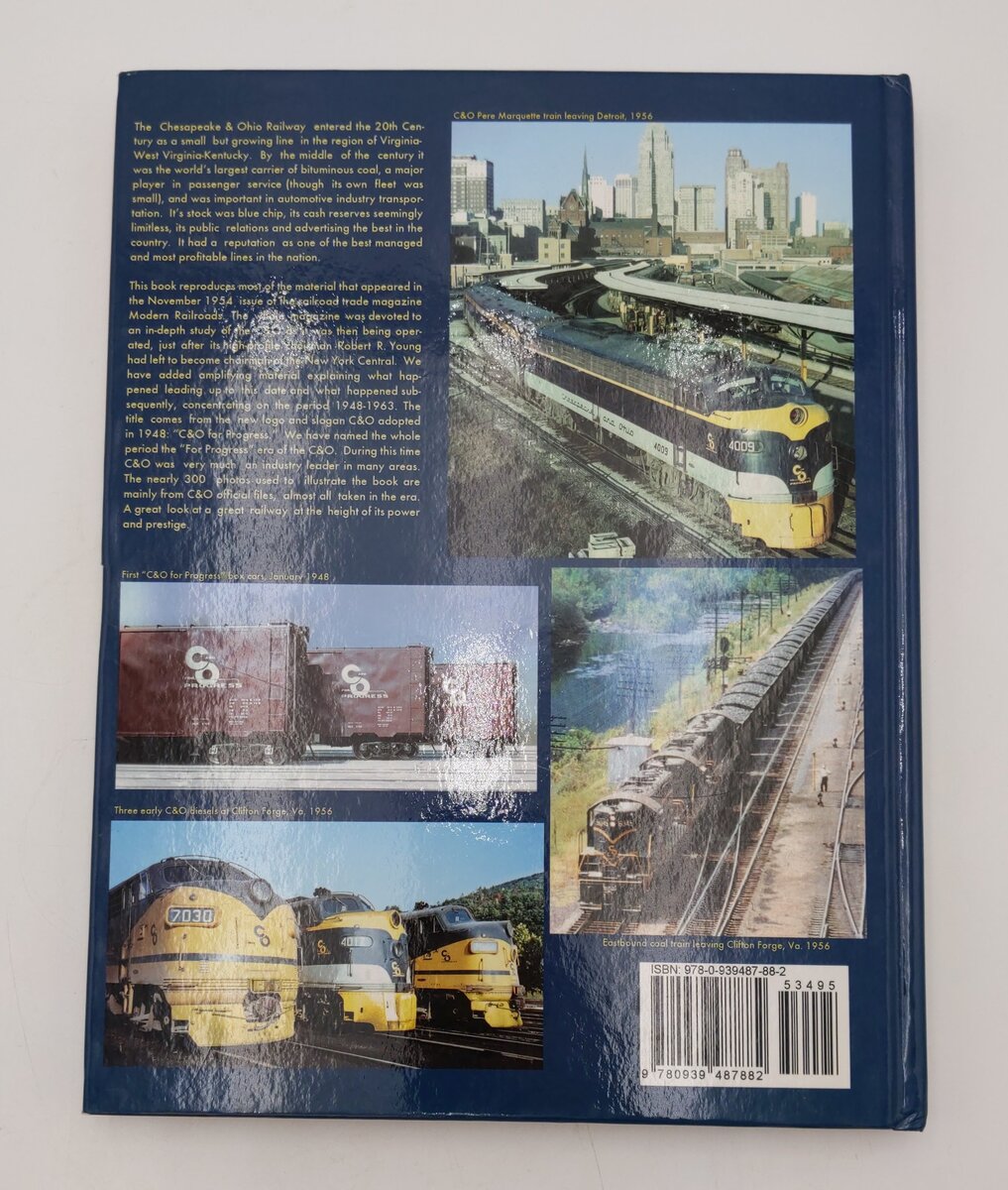 The Chesapeake & Ohio Railway At Mid-Century Hardcover Book By Thomas W Dixon Jr EX
