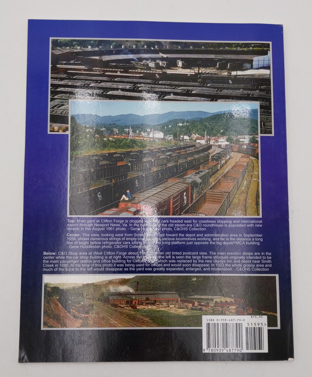 The  C & O Railway In Clifton Forge,Virginia Paperback Thomas W Dixon Jr. EX