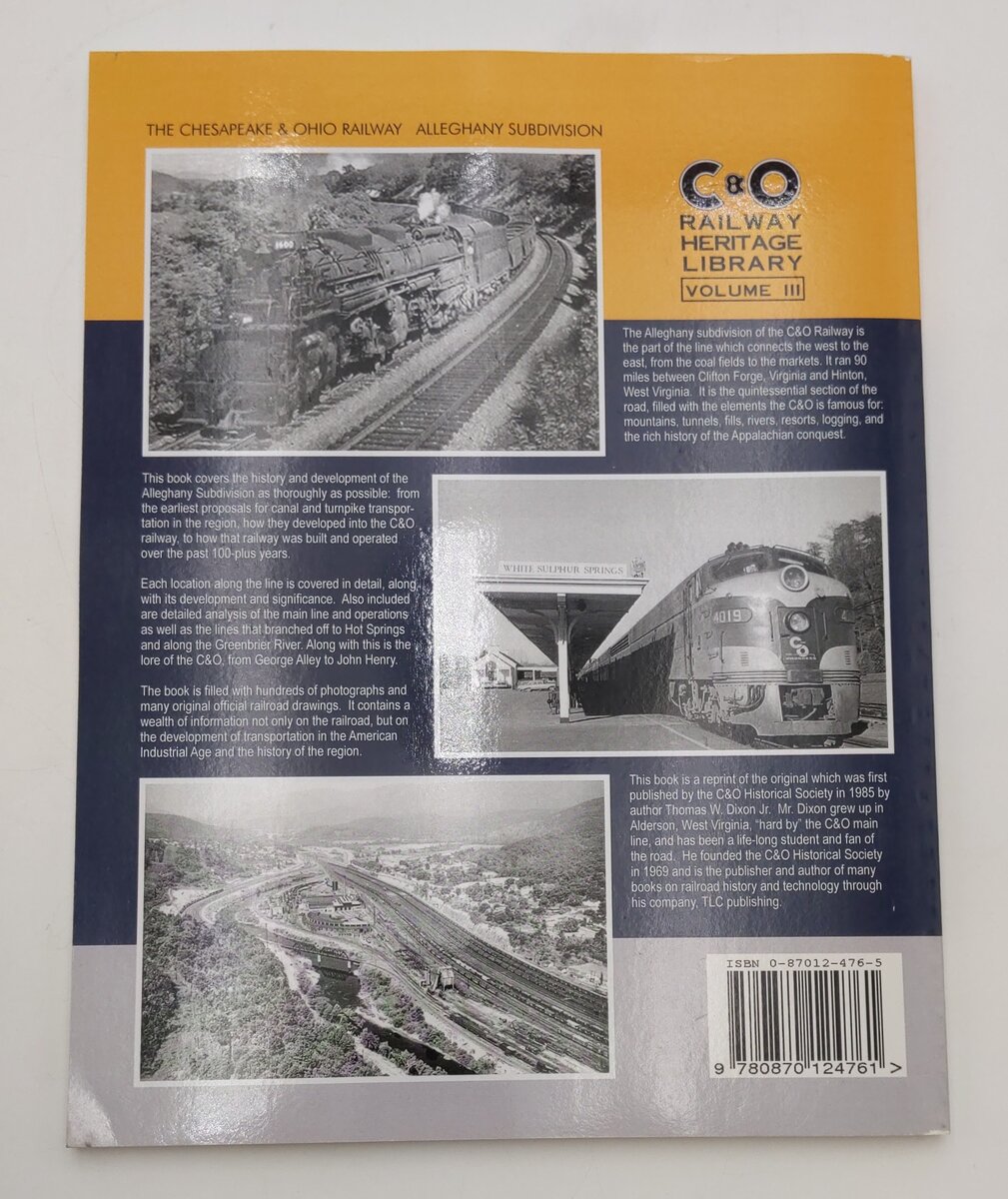 The Chesapeake & Ohio Railway Alleghany Subdivision Paperback Thomas W Dixon Jr EX
