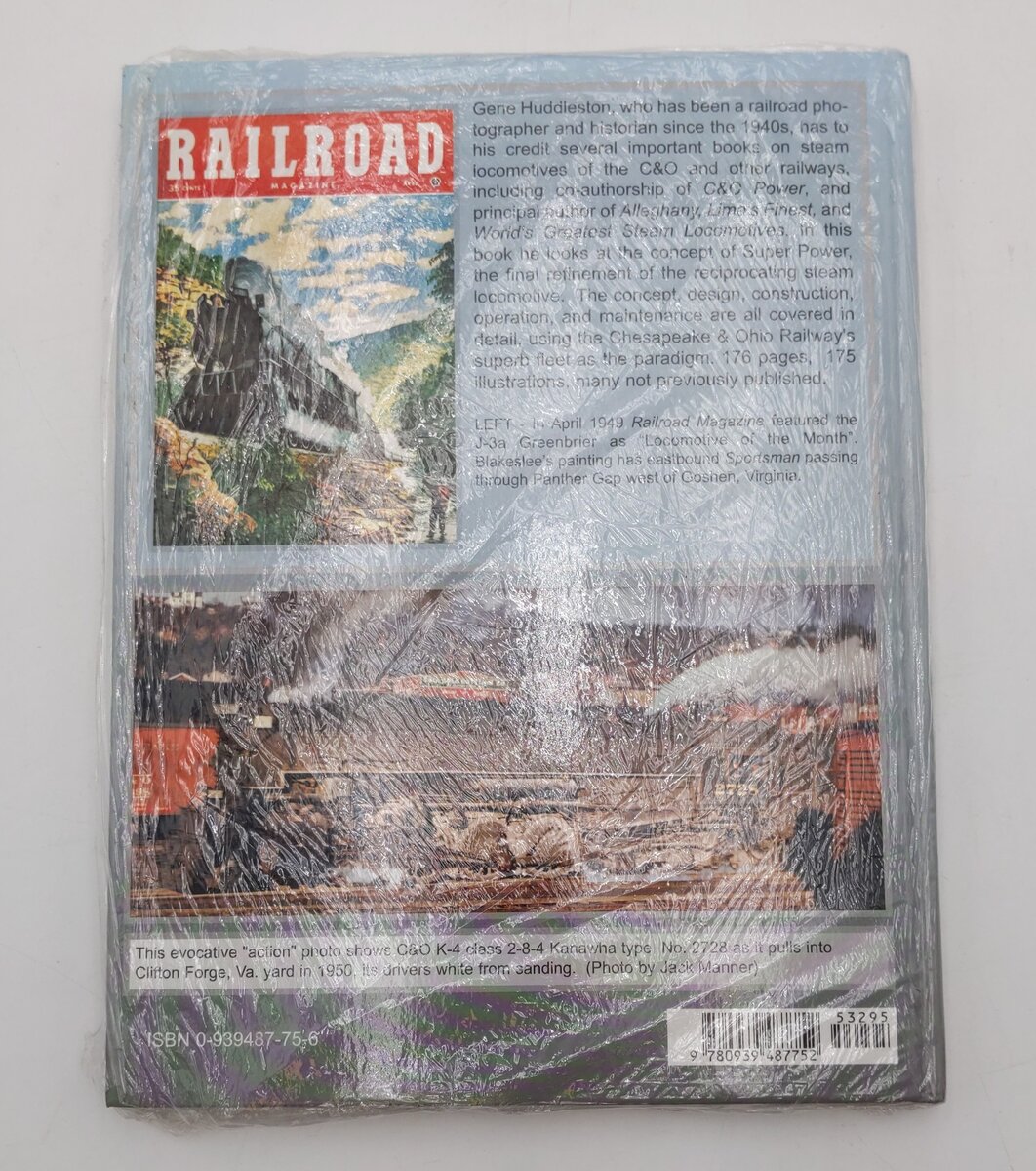 Chesapeake & Ohio Super Power Steam Locomotives Hardcover By Eugene L Huddleston LN
