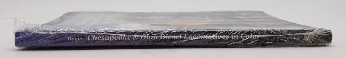 Chesapeake & Ohio Diesel Locomotives In Color1949-1971 Hardcover By Jerry Doyle LN