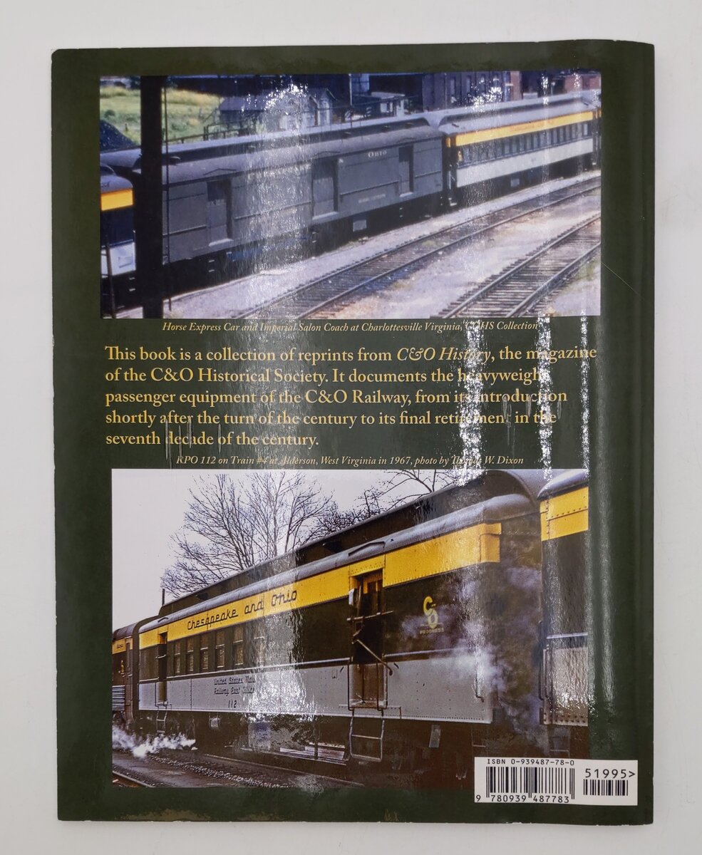 Chesapeake & Ohio Heavyweight Passenger Paperback Book By Karen Parker VG