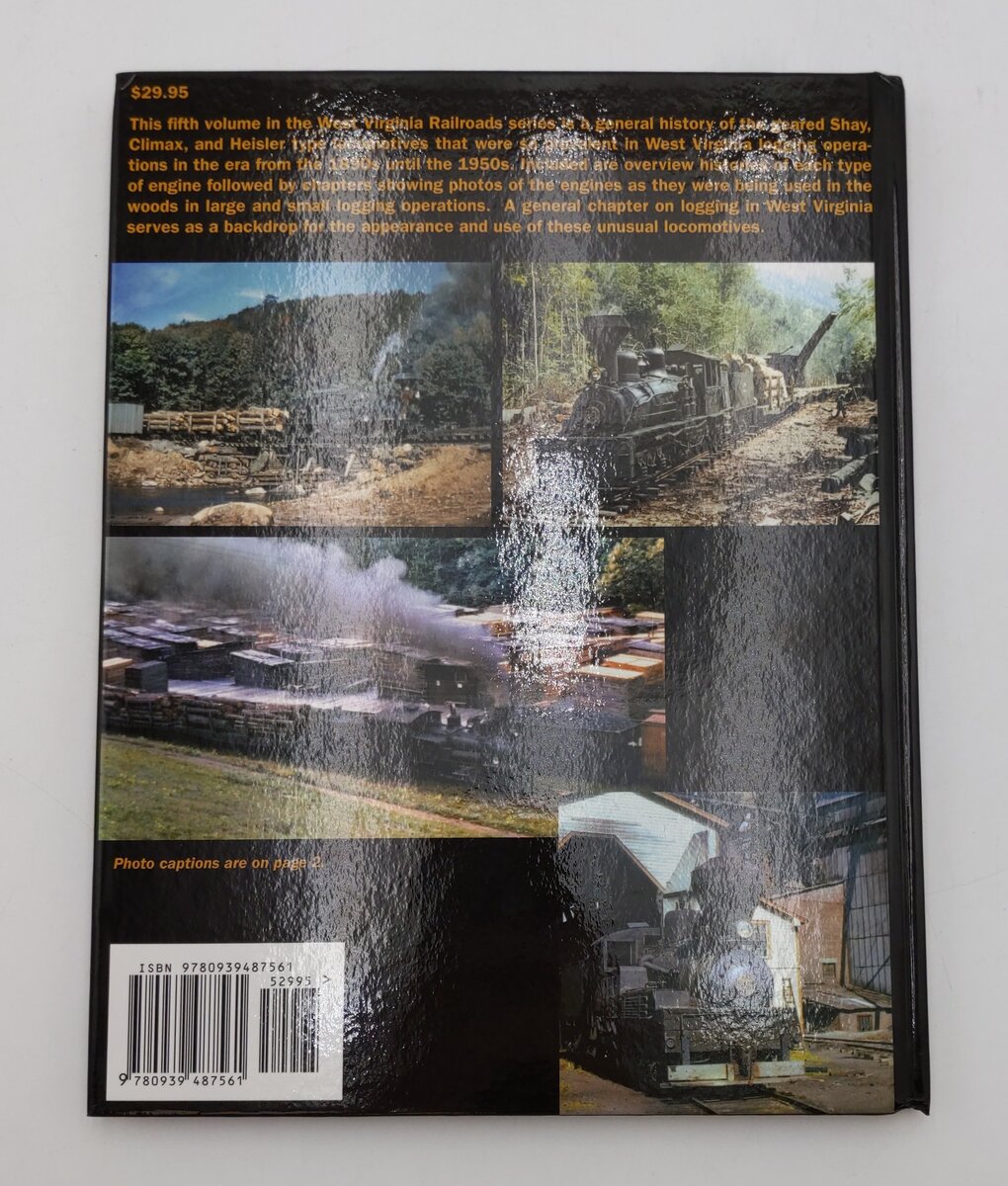 West Virginia RailroadsVol.5 Hardcover Book By Thomas W. Dixon Jr. EX