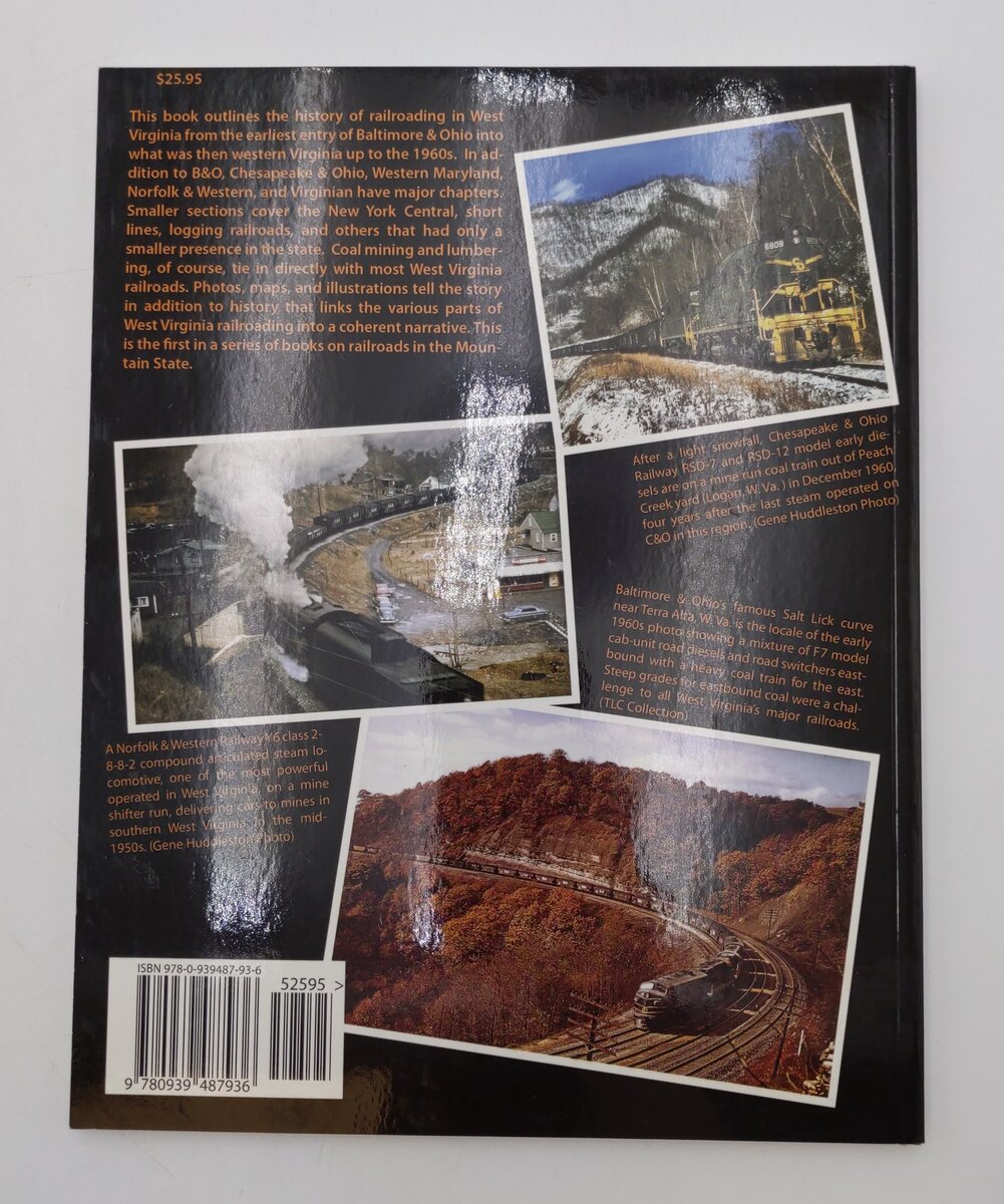 West Virginia Railroads Railroading In The Mountain States Paperback Book EX