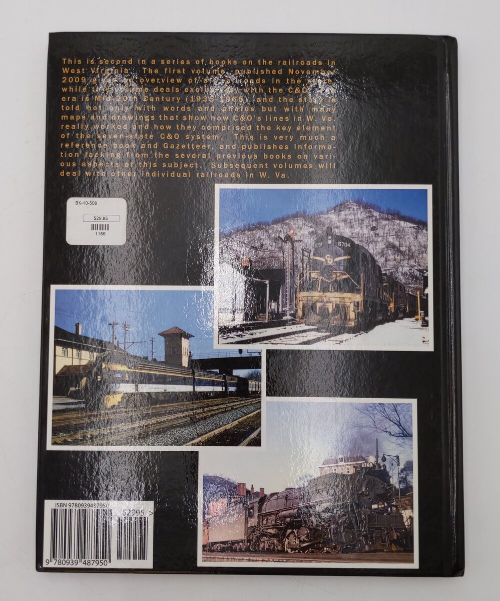 West Virginia Railroads Vol.2 Hardcover Book By Thomas W. Dixon Jr. EX