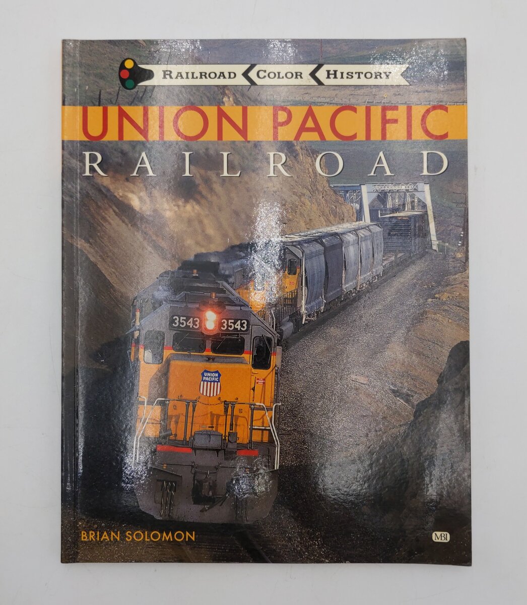Union Pacific Railroad Paperback Book By Brian Solomon EX
