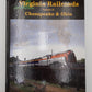 Virginia Railroads Vol.2 Hardcover Book By Thomas W. Dixon Jr. LN
