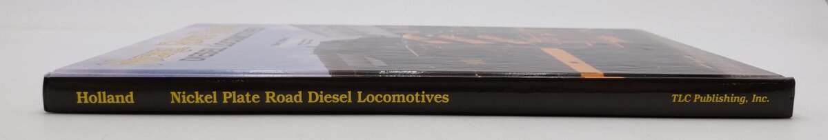 Nickel Plate Road Diesel Locomotives Hardcover Book By Kevin J. Holland EX