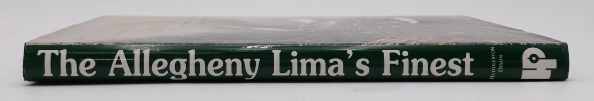 The Allegheny Lima's Finest Hardcover Eugene L. Huddleston, Thomas W. Dixon Jr EX