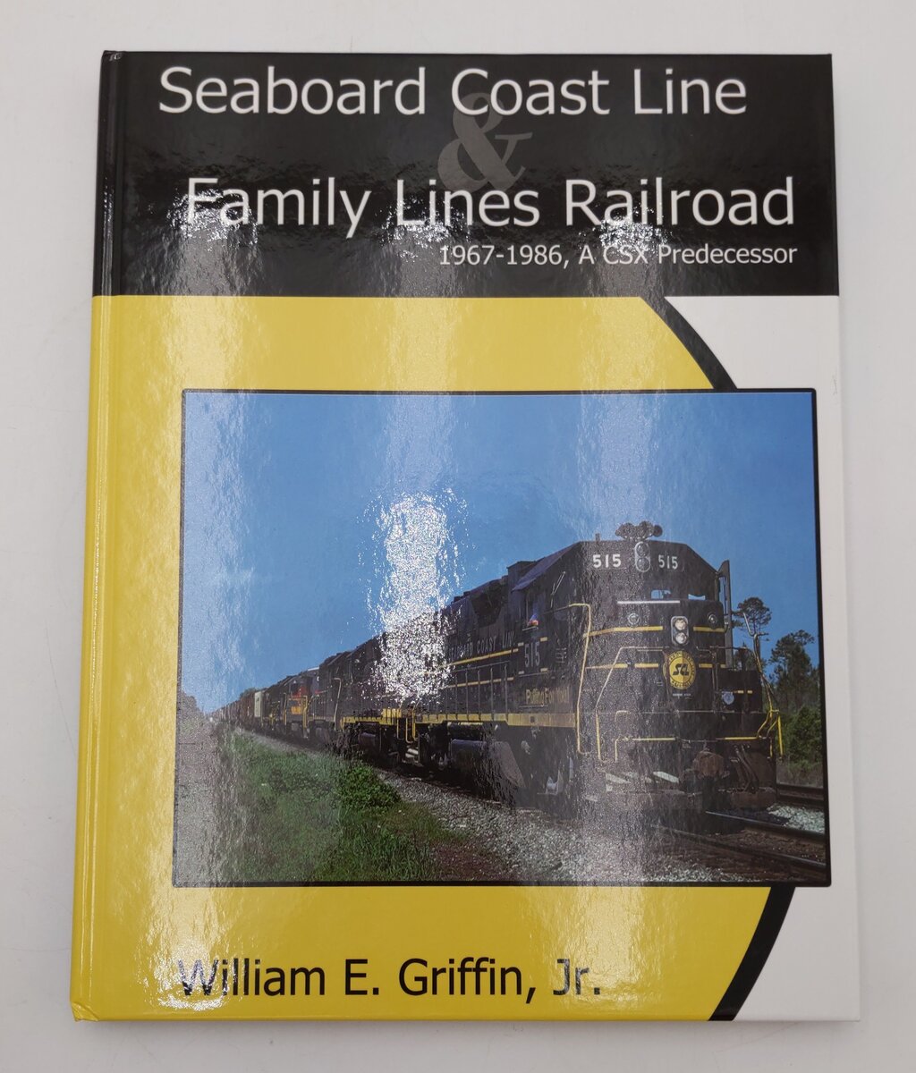 Seaboard Coast Line & Family Line Railroad 1967-86  Hardcover Book EX