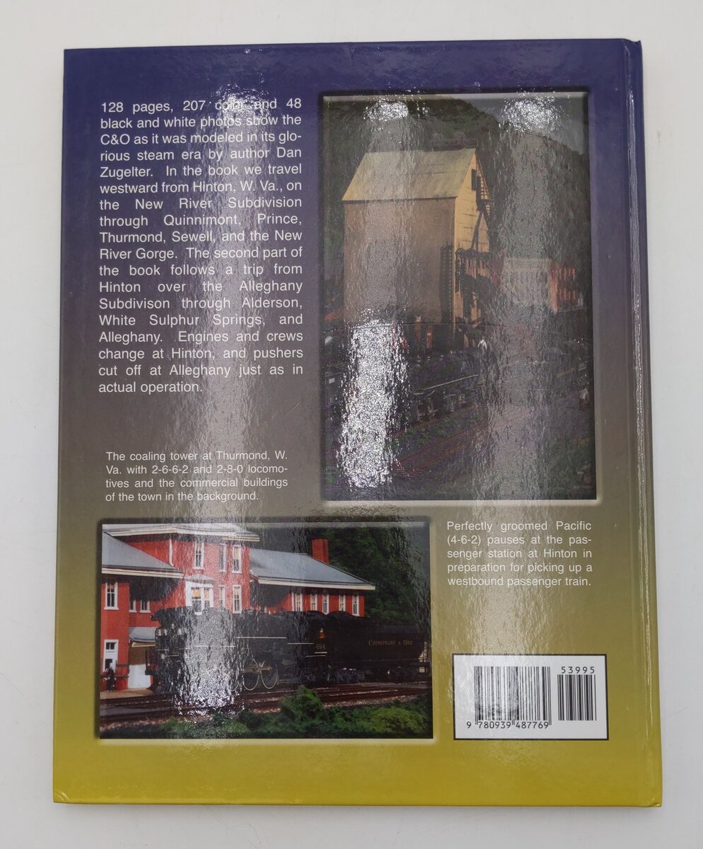 Chesapeake & Ohio Steam In Color As Modeled Hardcover Book By Dan Zugelter EX