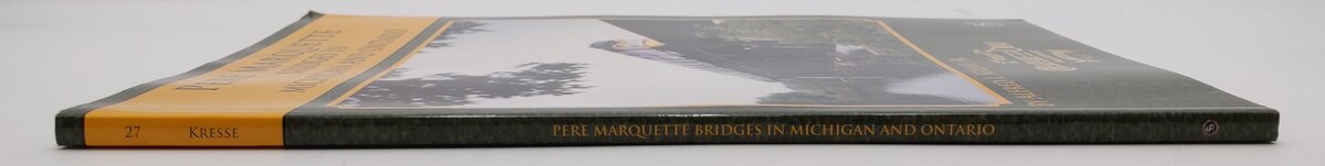 Pere Marquette Bridges In Michigan And Ontario Paperback Book Alfred L Kresse Jr EX