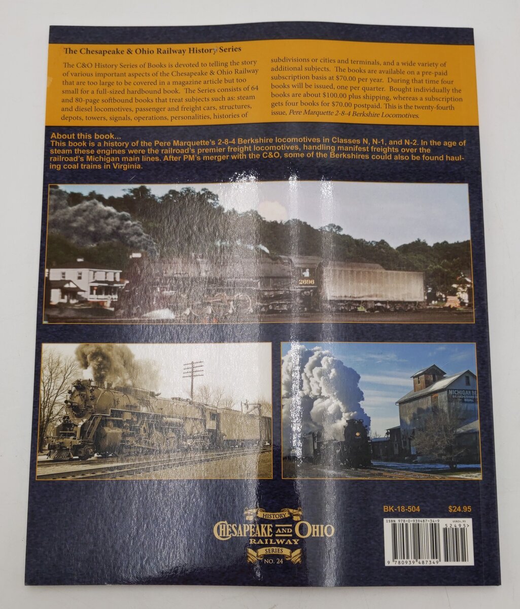 Chesapeake & Ohio 2-8-2 Mikado Locomotives Paperback Book By Karen Parker EX