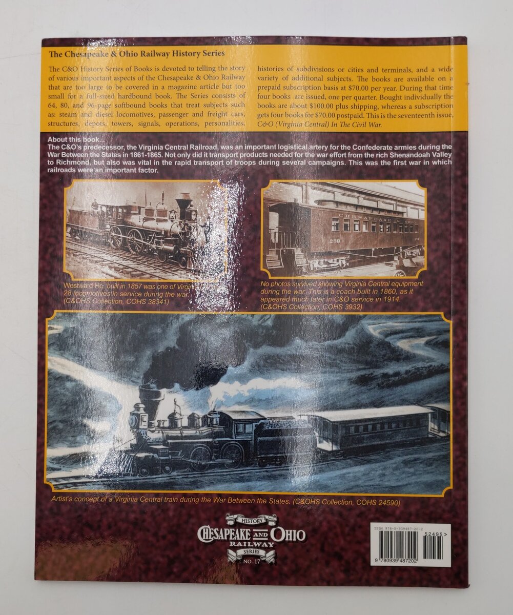 Chesapeake & Ohio (Virginia Central) In The Civil War Paperback Book EX