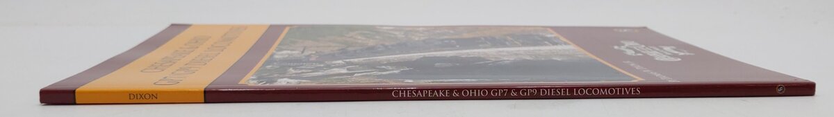Chesapeake & Ohio GP7/GP9 Diesel Locomotives Paperback Book Thomas W. Dixon Jr. EX
