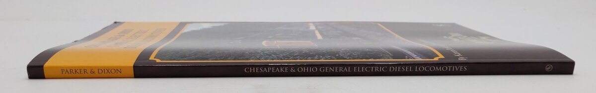Chesapeake & Ohio History Series #18 Paperback Book By Jr. Thomas W. Dixon EX