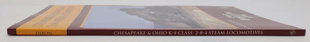 Chesapeake & Ohio K-4 Class 2-8-4 Steam Locomotives Paperback Book EX