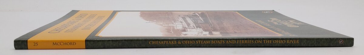 Chesapeake & Ohio Steamboats & Ferries On The Ohio River Paperback Book EX