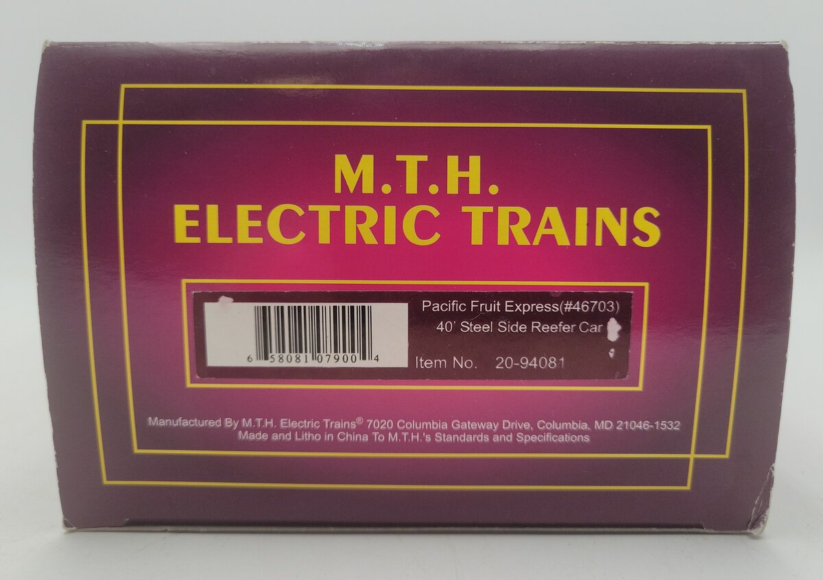 MTH 20-94081 O Gauge Pacific Fruit Express Steel-Sided Refrigerator Car #46703 EX/Box