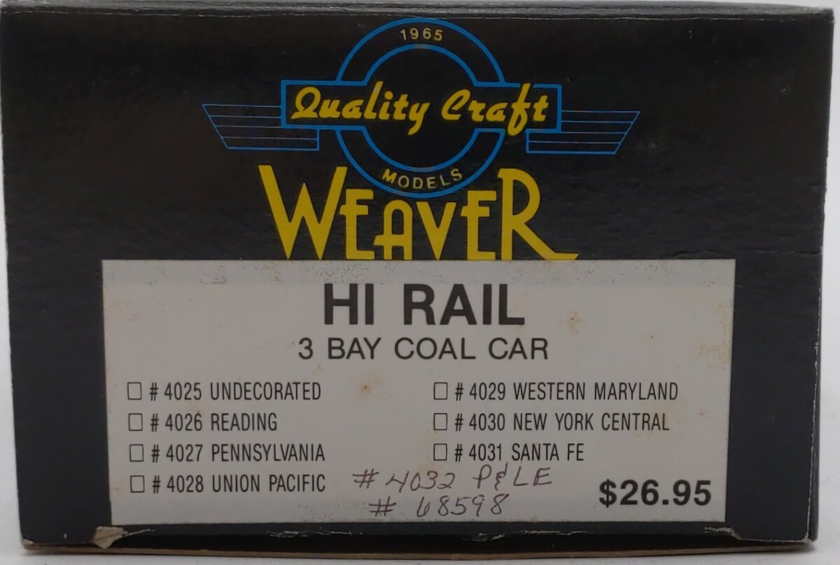 Weaver 4032 O scale P&LE Hi Rail 3 Bay Coal Car #68598 VG/Box