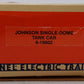 Lionel 6-19602 O Gauge Johnson Single Dome Tank Car #19602 EX/Box