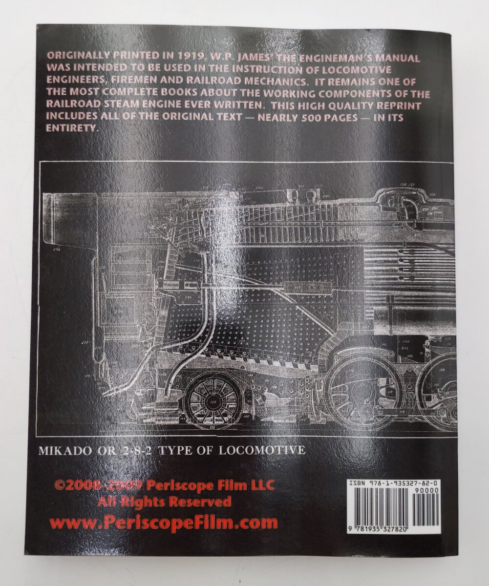The Locomotive Engineman's Manual Paperback Book By W P James EX