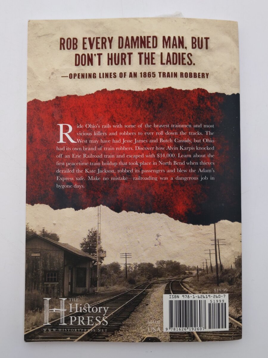Murder & Mayhem on Ohio's Rails Paperback Book By Jane Ann Turzillo EX