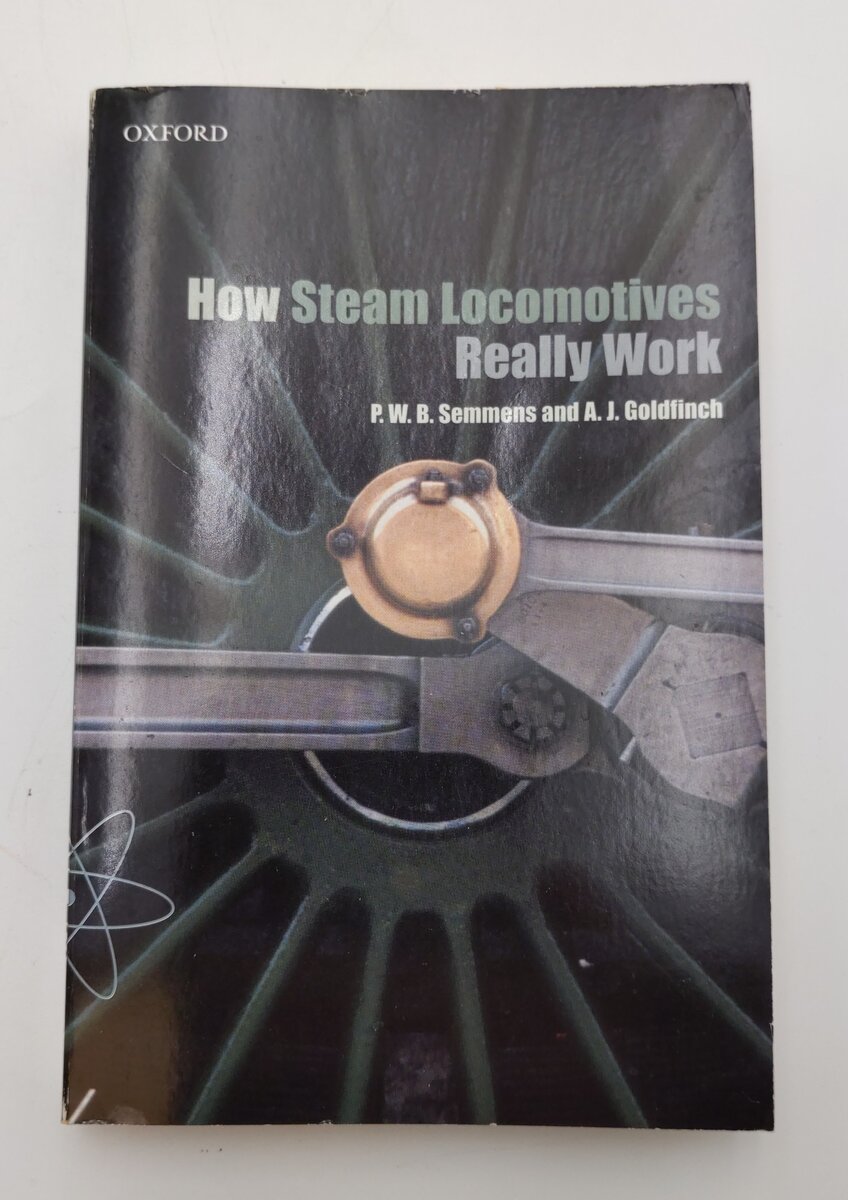 How Steam Engines Really Work  Paperback Book By P. W. B. SEMMENS EX