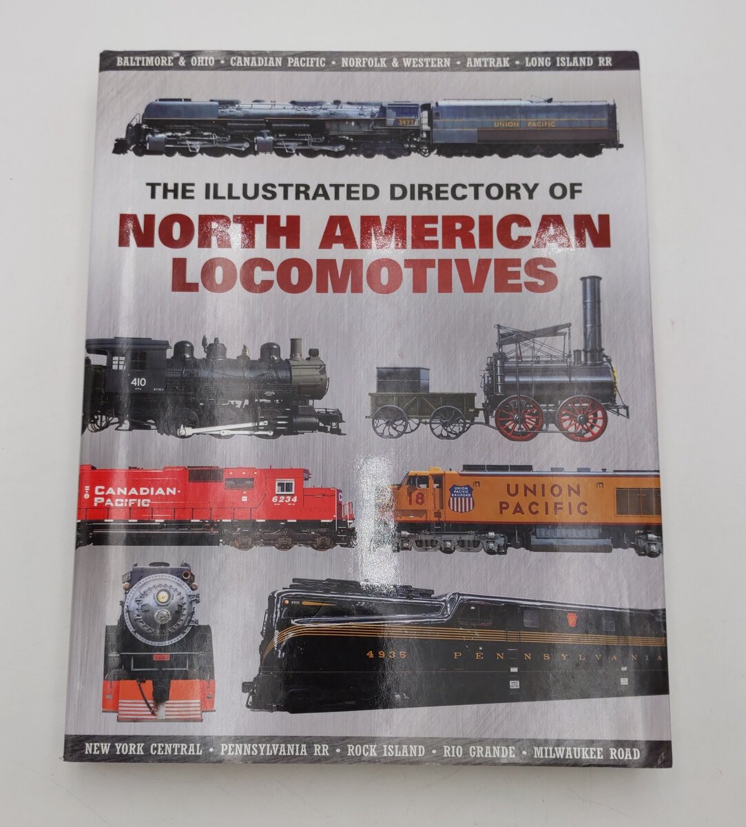 The Illustrated Directory of North American Locomotives Hardcover Book EX