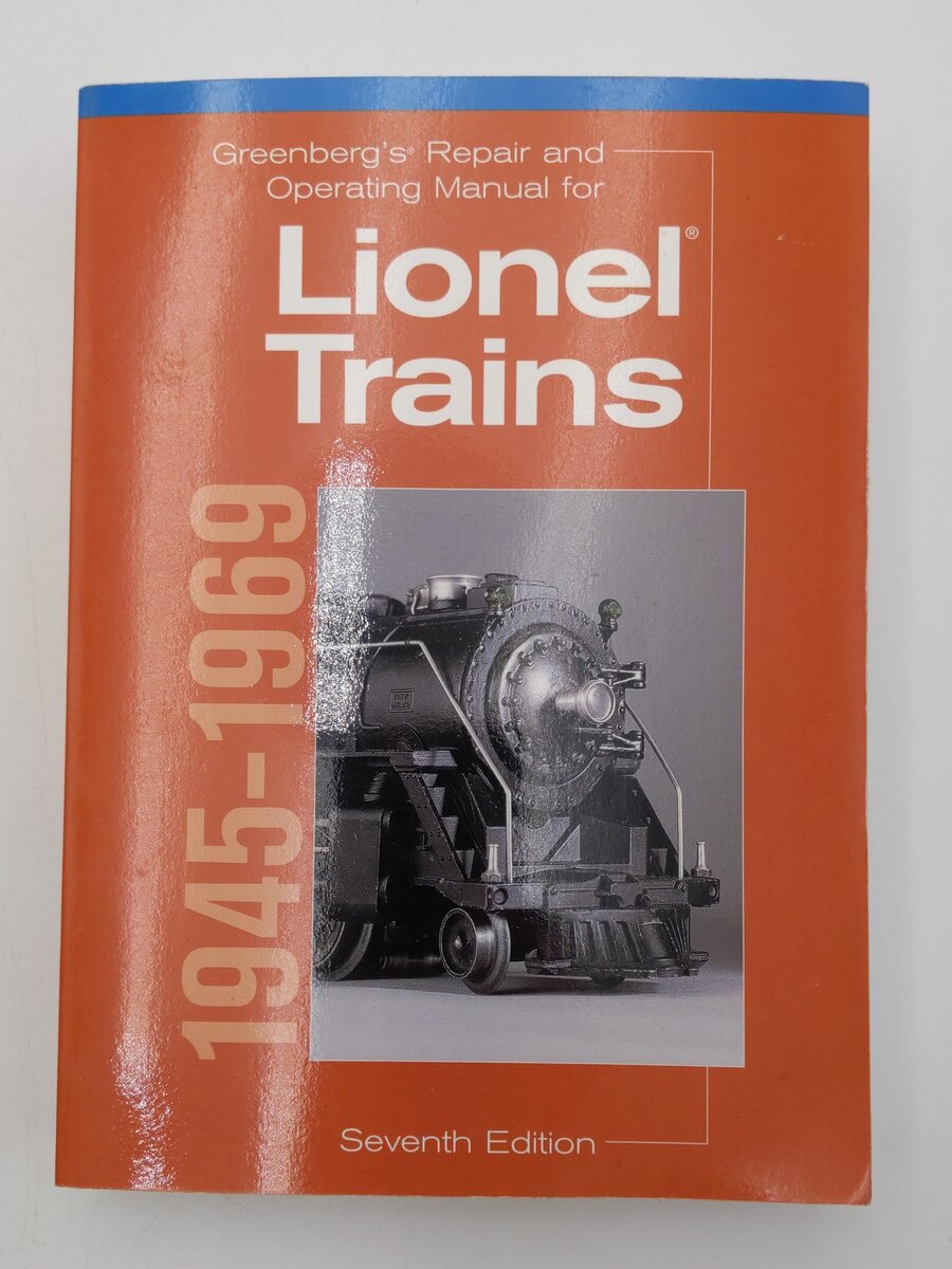 Greenberg's Repair & Operating Manual for Lionel Trains 1945-1969 Paperback Book VG