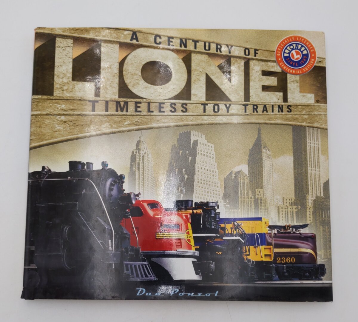 Lionel - A Century Of Timeless Toy Trains Hardcover Book By Dan Ponzol VG