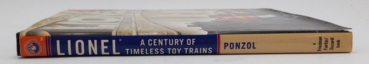 Lionel - A Century Of Timeless Toy Trains Hardcover Book By Dan Ponzol VG