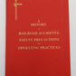 A History of Railroad Accidents, Safety Precautions and Operating Practices Book EX