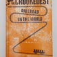 The Crookedest Railroad in the World Hardcover Book By T. G. Wurm, A. C. Graves VG