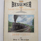 The Bessemer and Lake Erie railroad, 1869-1969 Hardcover Book By Roy C. Beaver VG