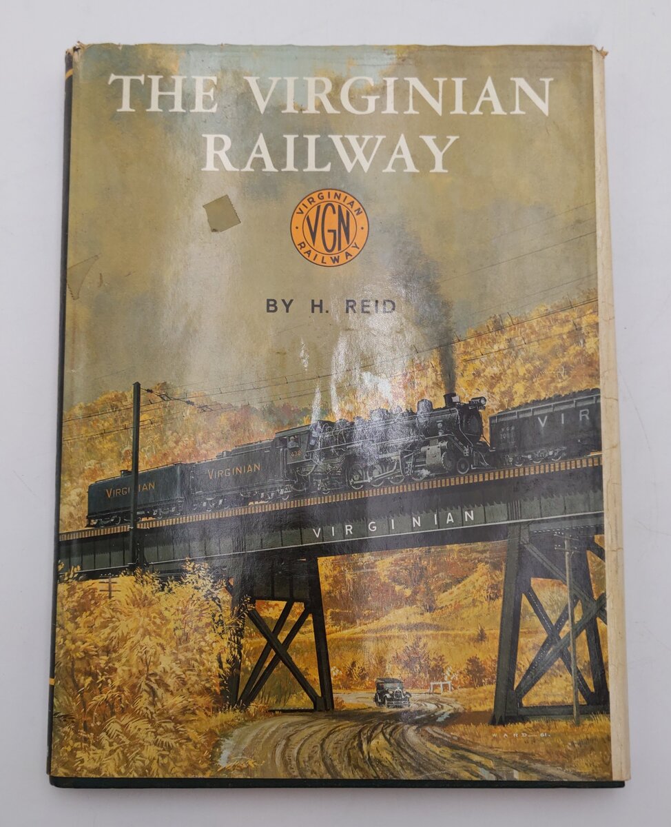 Virginian Railway Hardcover Book By H. Reid VG