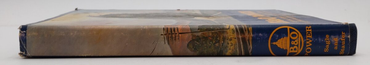 B&O Power Hardcover Book By Lawrence W. Sagle, Alvin F. Staufer VG